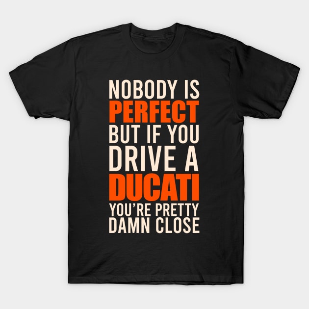 Ducati Owners T-Shirt by VrumVrum